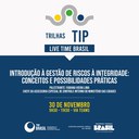 CGU realiza mais uma atividade formativa do Time Brasil - Trilhas TIP