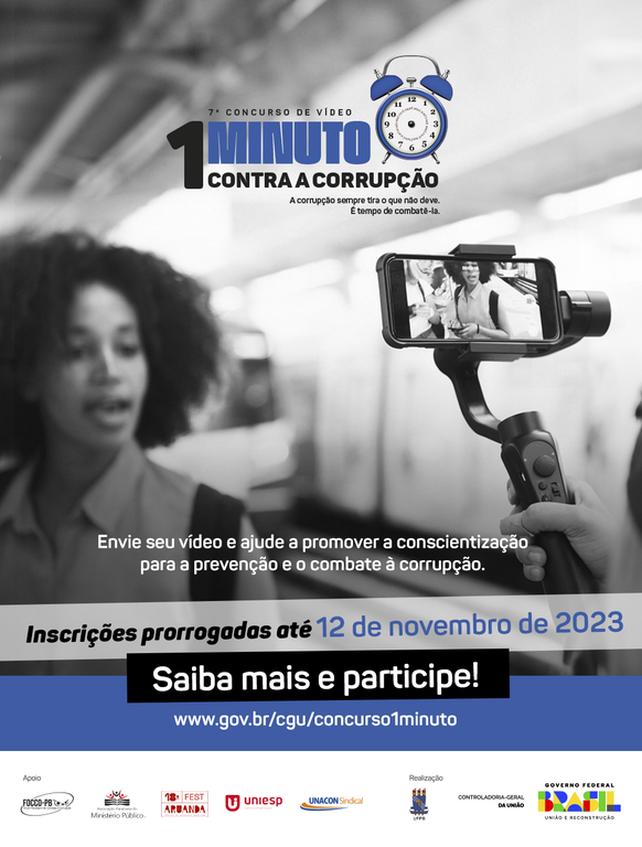 Inscrições prorrogadas para o VII Concurso de Vídeo 1 Minuto Contra a Corrupção