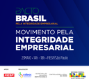Inscrições abertas para o encontro “Movimento pela Integridade Empresarial”, promovido pela CGU e CDESS, com apoio da FIESP