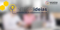 Inscrições abertas para o encontro sobre gestão da integridade no setor público
