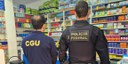 CGU e PF apuram esquema de desvio de recursos públicos do Programa Farmácia Popular do Brasil