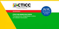 CGU promoverá seminário sobre transparência, integridade e clima no marco da COP30