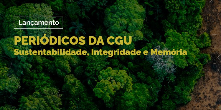 Evento vai reunir especialistas e terá transmissão ao vivo pelo YouTube da CGU