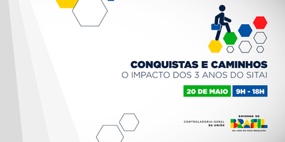 CGU abre inscrições para evento que marca três anos de atuação do SITAI