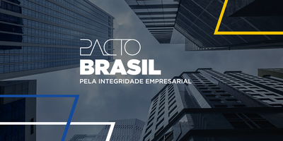 Rede de apoio ao Pacto Brasil pela Integridade Empresarial recebe três novas adesões