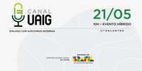 Evento realizado pela pasta, 21º Canal UAIG promoverá debate sobre uso de comunicação não violenta e Inteligência Artificial para tornar relatos de auditoria mais claros, colaborativos e efetivos