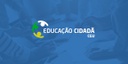 CGU institucionaliza Programa Educação Cidadã e fortalece cultura de integridade no país