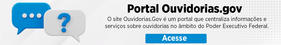 Acesse ao portal da ouvidoria aqui