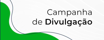 Campanha de Divulgação