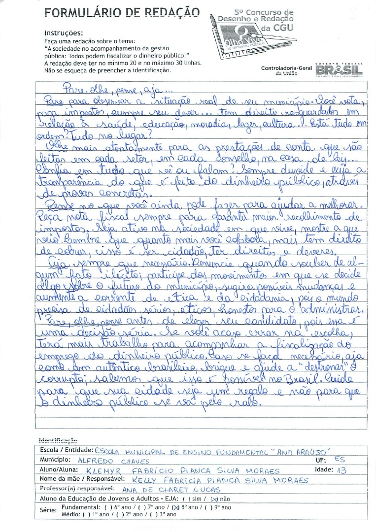 Klemyr Fabrício Pianca Silva Moraes- Escola Municipal de Ensino Fundamental Ana Araújo