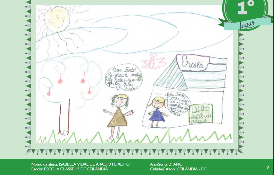 Isabella Vidal de Araújo Peixoto - Escola Classe 15 de Ceilândia