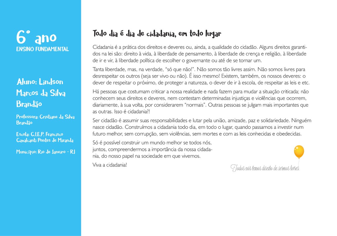 Lindson Marcos da Silva Brandão- C.I.E.P Francisco Cavalcanti Pontes de Miranda