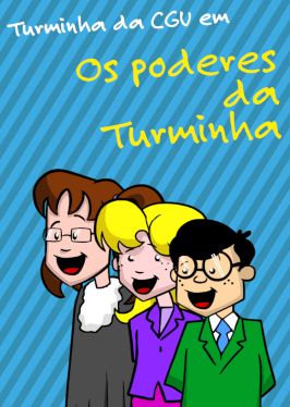 Gibi os poderes da turminha