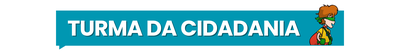 TITULO TURMA DA CIDADANIA NOVO