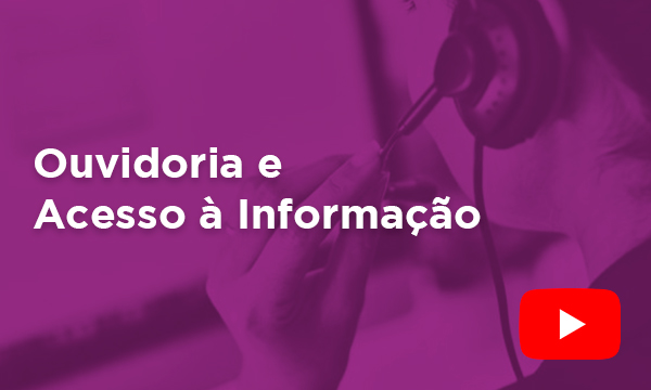 Ouvidoria e acesso à informação