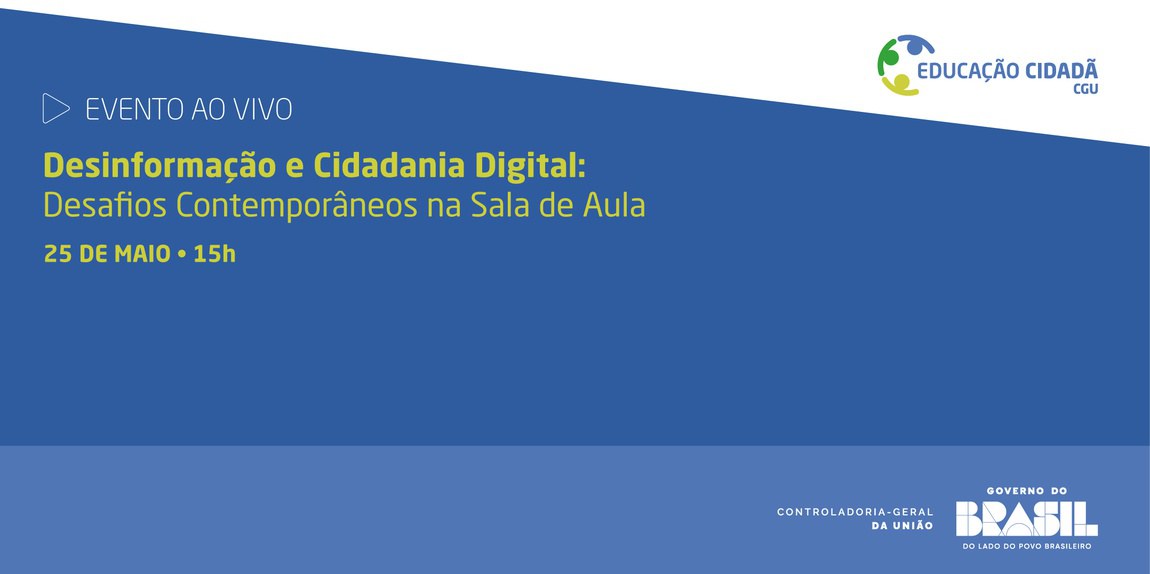 CGU promove evento ao vivo sobre desinformação e cidadania digital no ambiente escolar
