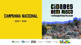  Cidades Sem Risco: Aprender para Prevenir