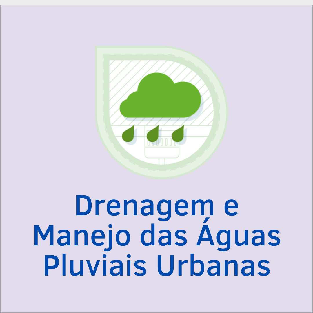 Drenagem e Manejo das Águas Pluviais Urbanas