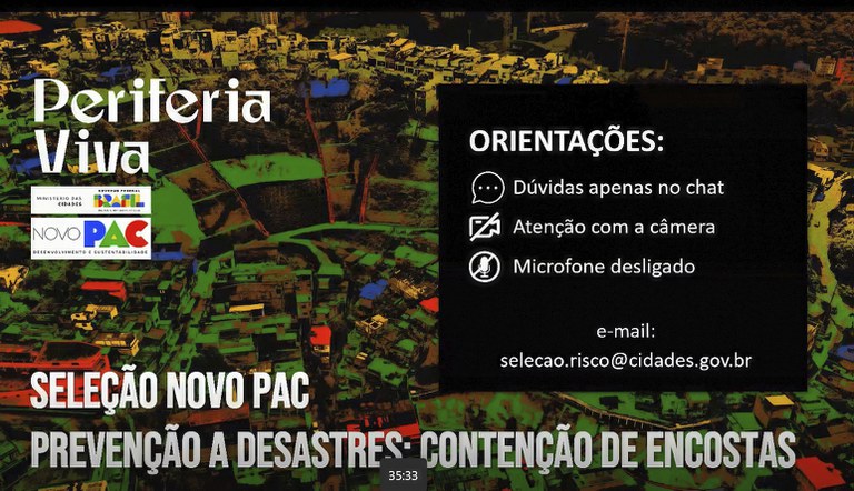 A imagem divulga a seleção do Novo PAC para prevenção de desastres em encostas, com orientações para participantes e um e-mail de contato.