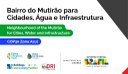 Na imagem banner do projeto Bairro do Mutirão Urbano, ação da ONU na COP30