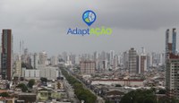 Municípios têm até 21 de outubro para se inscrever no Projeto AdaptAÇÃO