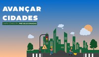 Região Sul tem municípios pré-selecionados no Avançar Cidades