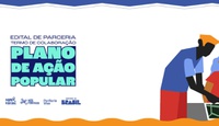 Edital vai financiar elaboração de planos de ação popular nas periferias