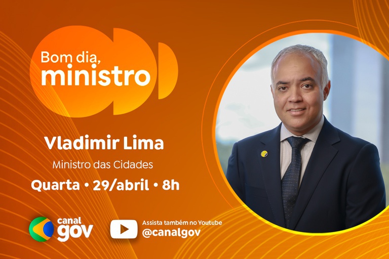 Banner Bom dia Ministro com foto do ministro Vladimir Lima