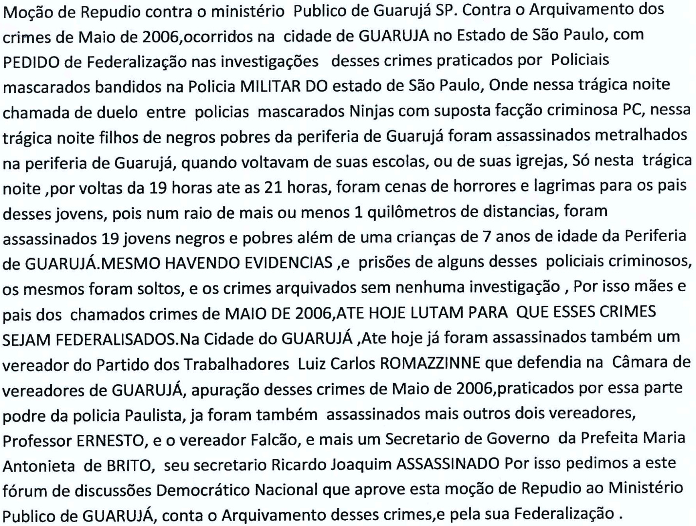 10---Repudio-ao-arquivamento-dos-crimes-de-maio-de-2006-ocorridos-no-Guaruja-pelo-Ministerio-Publico.jpg