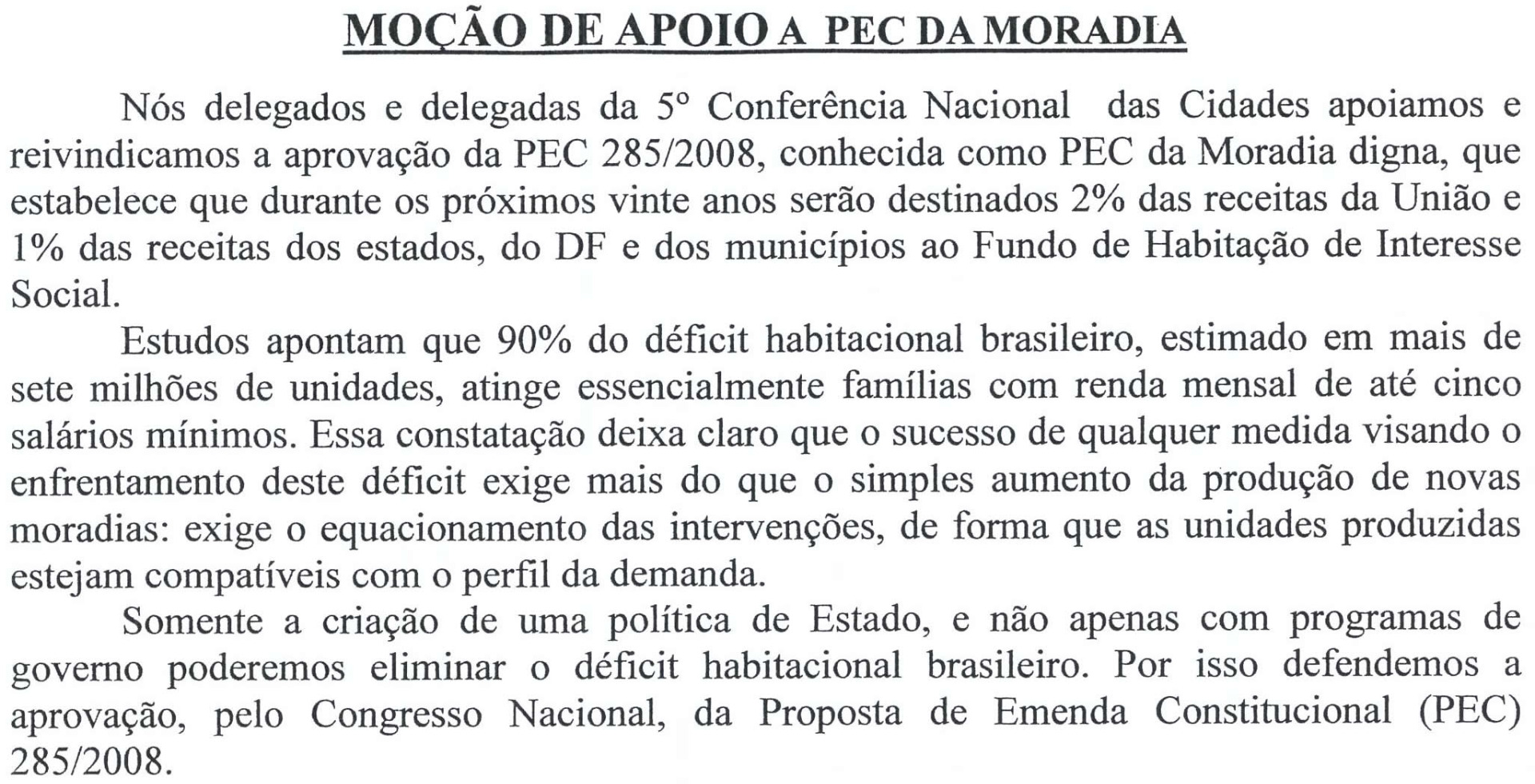 32---Apoia-a-aprovacao-da-PEC-285-2008-que-destina-2-das-receitas-da-Uniao-e-1-das-receitas-dos-estados-para-o-FNHIS.jpg