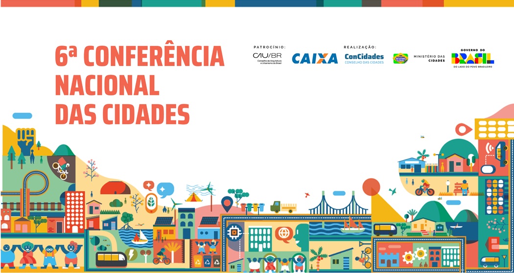 6ª Conferencia Nacional das Cidades