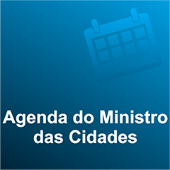 Agenda do Ministro