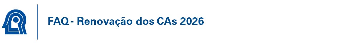 FAQ - Renovação dos CAs 2026