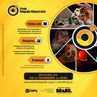 CNPq lança o XIII Prêmio de Fotografia – Ciência & Arte 2023