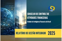 Produtividade do Coaf cresce e bate recorde com 20.548 RIFs, aponta novo Relatório de Gestão Integrado 2025