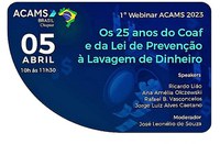 Webinar - Os 25 anos do Coaf e da Lei de Prevenção à Lavagem de Dinheiro