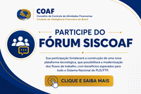 Coaf convida para participação no Fórum Siscoaf