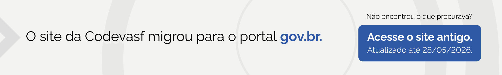Banner informa migração do site da Codevasf para o portal gov.br