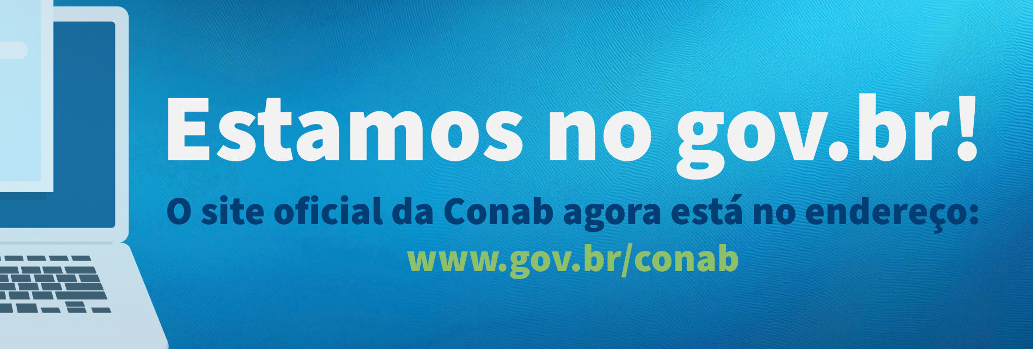 Banner-Gov.br. Imagem de um Notebook. Texto: Estamos no gov.br.