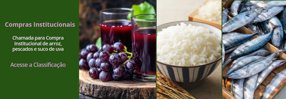 Banner resultado chamada para Compra Institucional de arroz, suco de uva e pescados