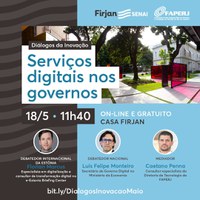 Diálogos da Inovação | Serviços digitais nos governos
