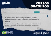 Governo abre inscrições para novos cursos gratuitos visando impulsionar a transformação digital