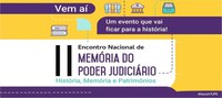 II  Encontro Nacional da Memória do Poder Judiciário