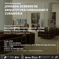 Jornada Acervos de Arquitetura/Urbanismo e Curadoria