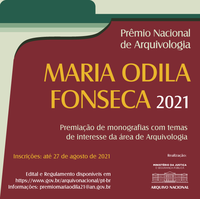 Prêmio Nacional de Arquivologia Maria Odila Fonseca 2021