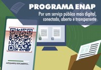 PROGRAMA ENAP: Por um serviço público mais digital, conectado, aberto e transparente
