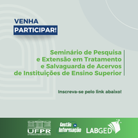 Tratamento e Salvaguarda de Acervos de Instituições de Ensino Superior