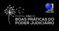 Boa Prática de Gestão Documental do Tribunal Regional Eleitoral da Paraíba é aprovada e publicada no Portal do CNJ