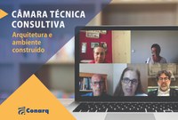 Câmara Técnica Consultiva "Arquitetura de ambiente construído" realiza primeira reunião
