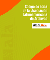 Código de ética de la Asociación Latinoamericana de Archivos